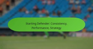 featured-image-starting-defender-consistency-performance-strategy
